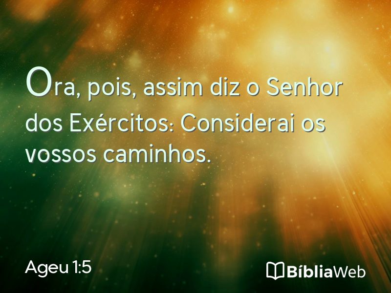 Ageu 1:5 em imagem para compartilhar