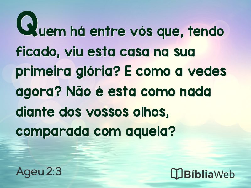Ageu 2:3 em imagem para compartilhar