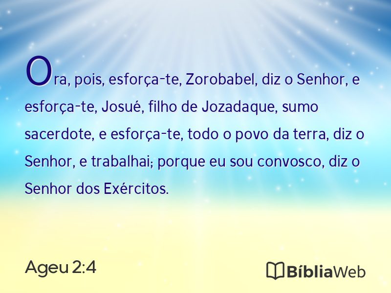 Ageu 2:4 em imagem para compartilhar