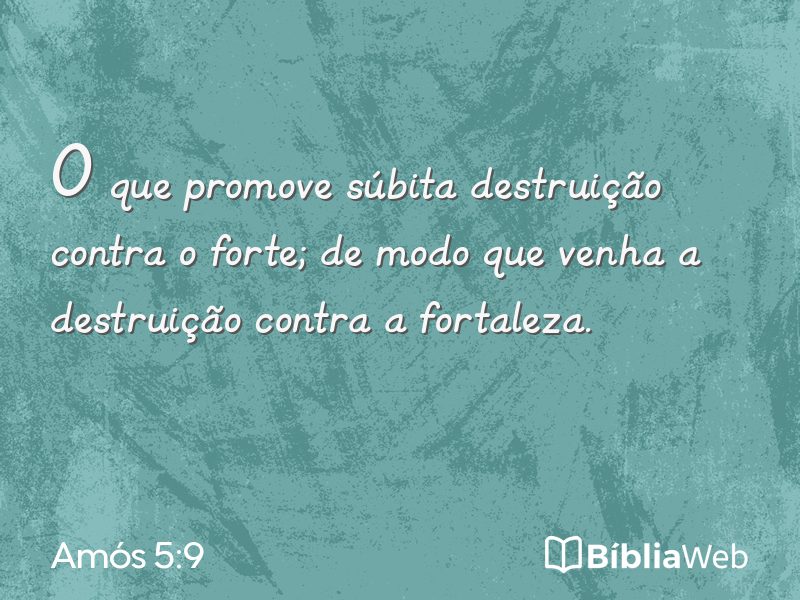 Amós 5:9 em imagem para compartilhar