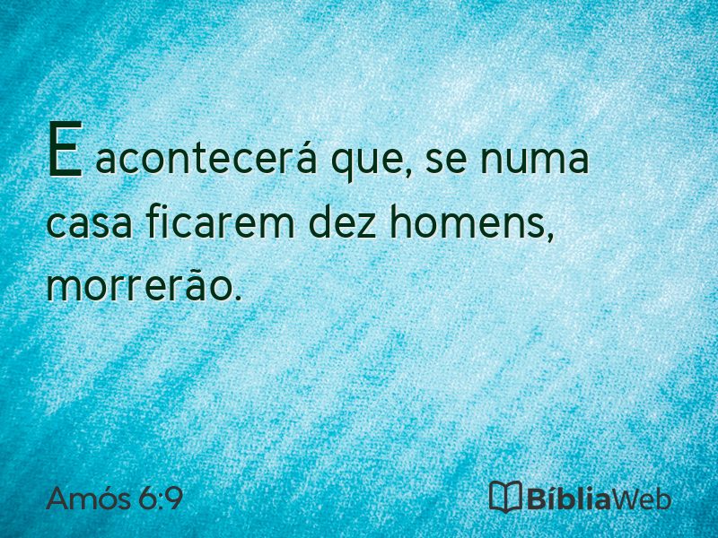 Amós 6:9 em imagem para compartilhar