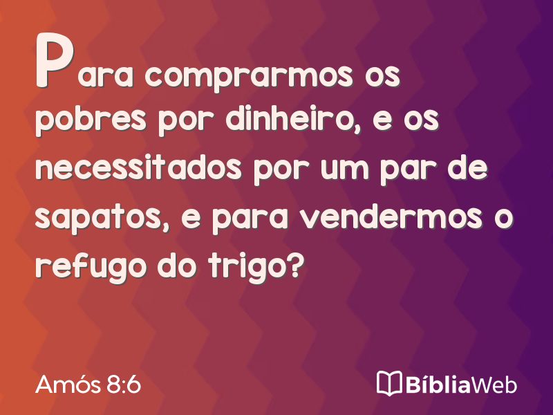 Amós 8:6 em imagem para compartilhar