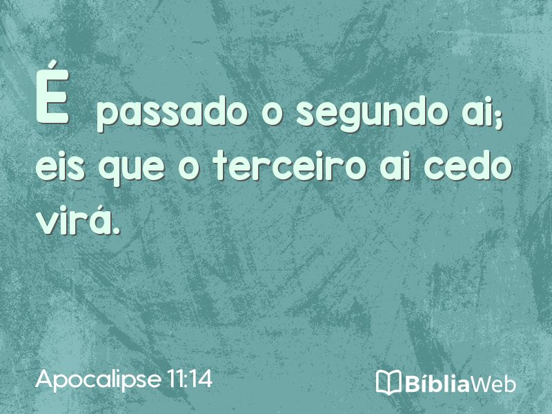 Apocalipse 11:14 em imagem para compartilhar