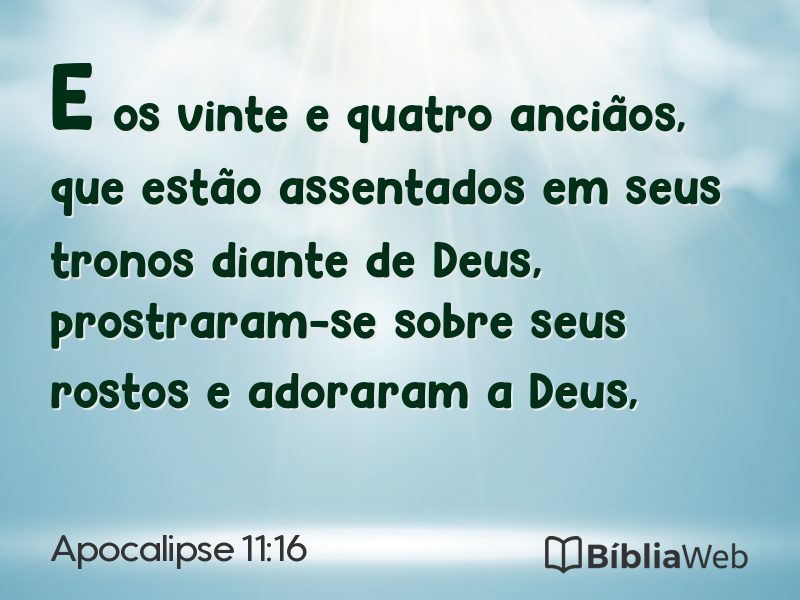 Apocalipse 11:16 em imagem para compartilhar