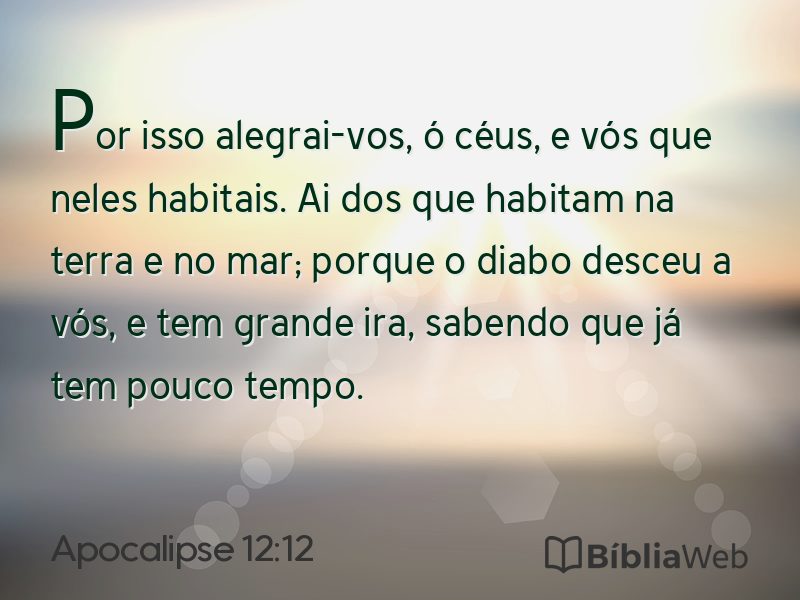 Apocalipse 12:12 em imagem para compartilhar