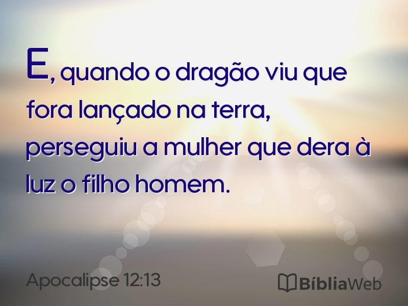 Apocalipse 12:13 em imagem para compartilhar