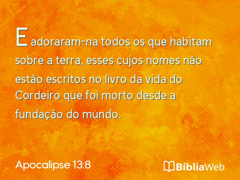 Apocalipse 13:8 em imagem para compartilhar