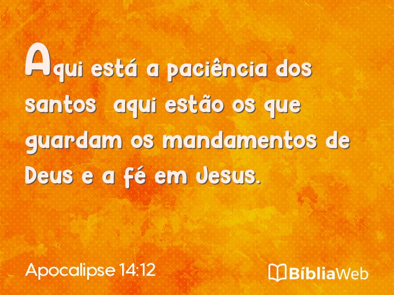 Apocalipse 14:12 em imagem para compartilhar