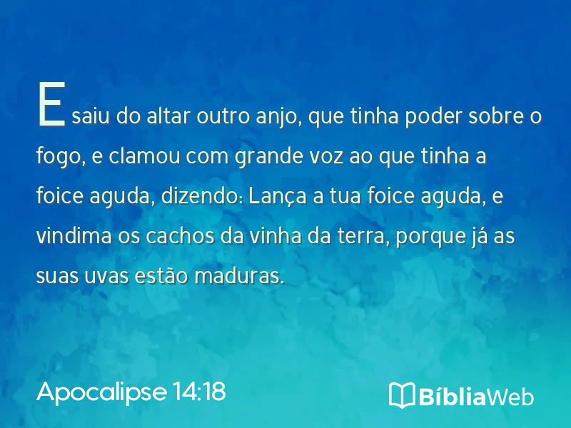 Apocalipse 14:18 em imagem para compartilhar