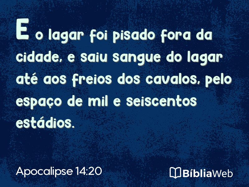 Apocalipse 14:20 em imagem para compartilhar