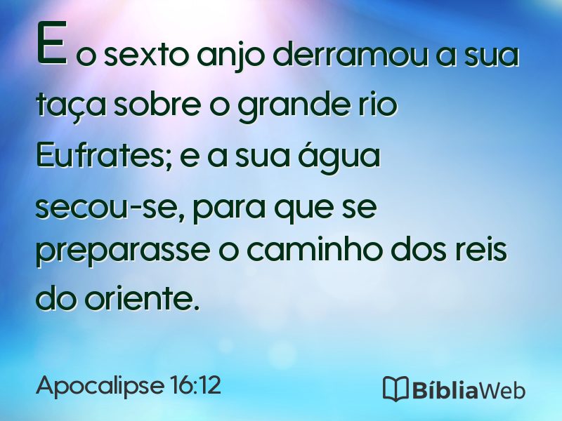Apocalipse 16:12 em imagem para compartilhar