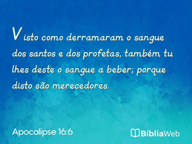 Apocalipse 16:6 em imagem para compartilhar