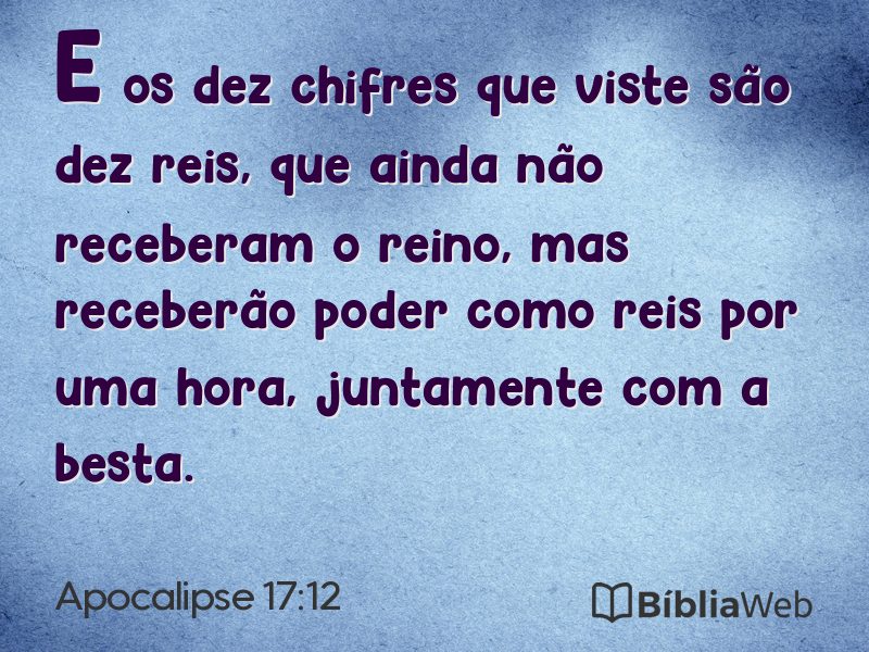 Apocalipse 17:12 em imagem para compartilhar
