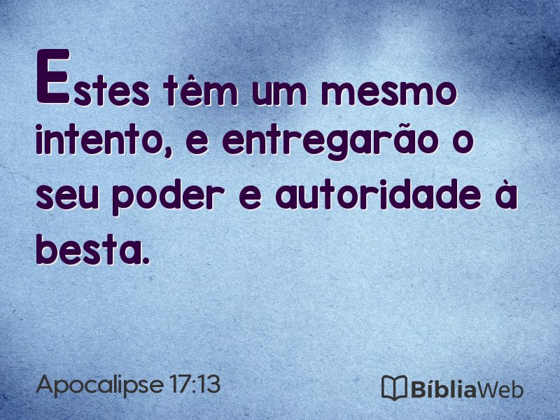 Apocalipse 17:13 em imagem para compartilhar