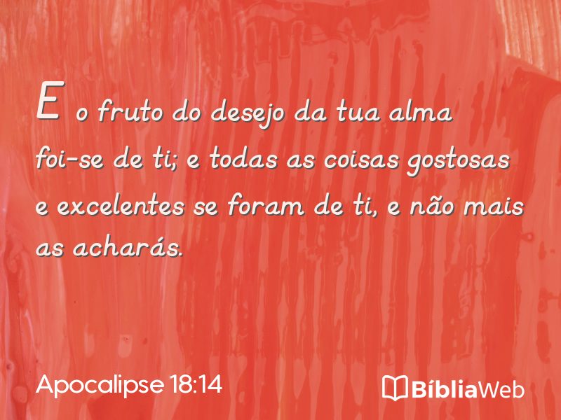 Apocalipse 18:14 em imagem para compartilhar