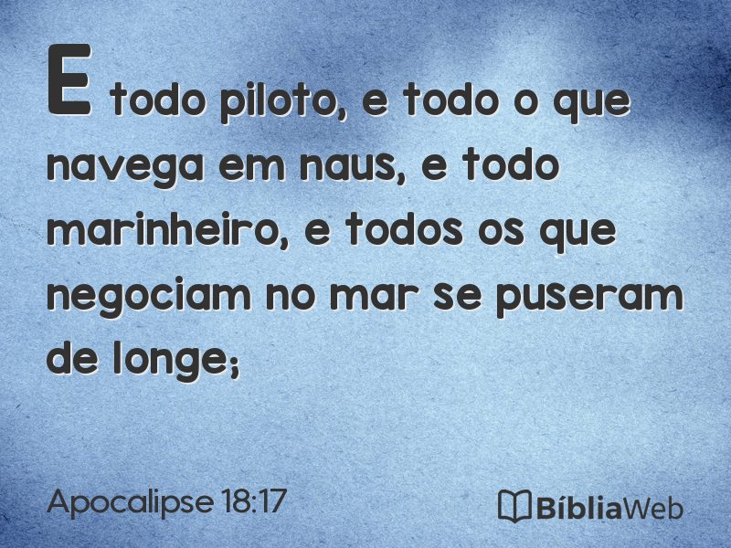 Apocalipse 18:17 em imagem para compartilhar