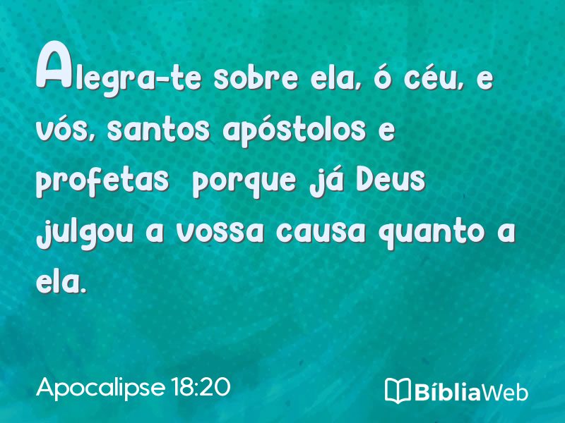 Apocalipse 18:20 em imagem para compartilhar