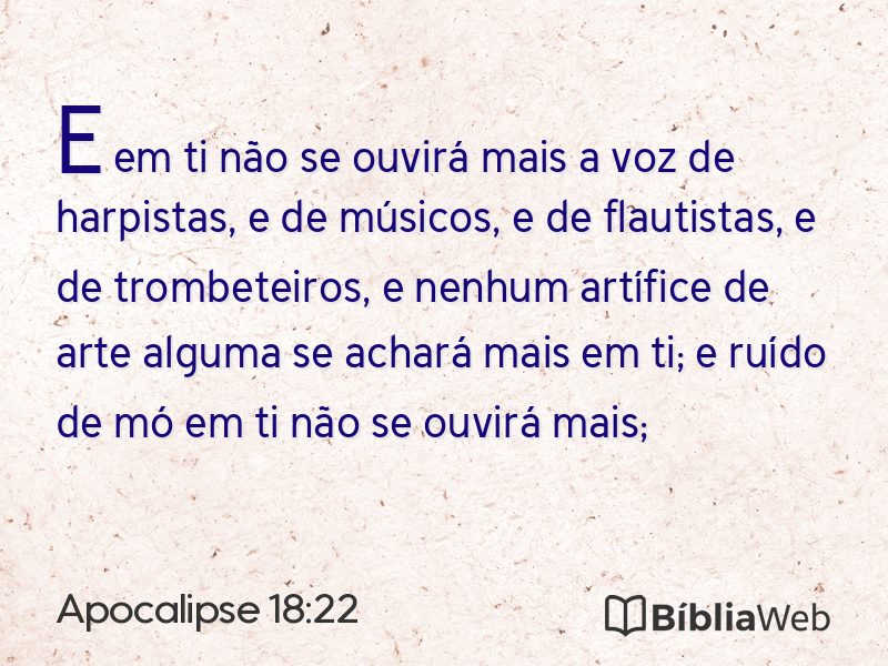 Apocalipse 18:22 em imagem para compartilhar