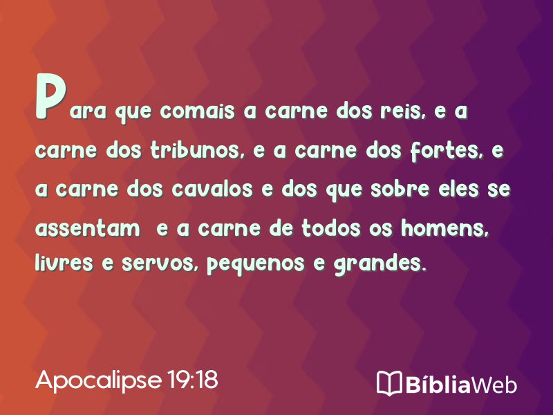 Apocalipse 19:18 em imagem para compartilhar
