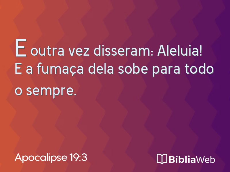 Apocalipse 19:3 em imagem para compartilhar