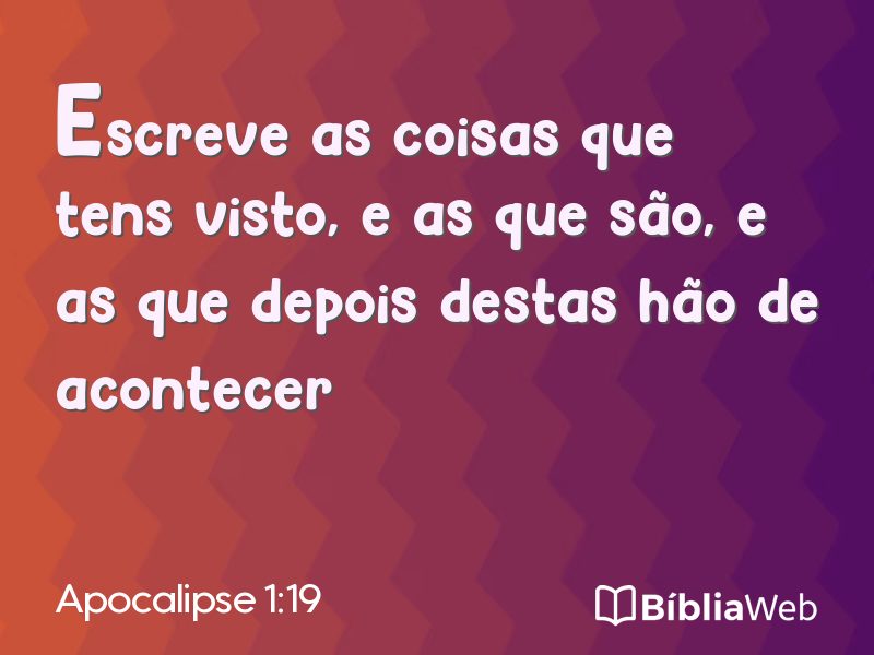 Apocalipse 1:19 em imagem para compartilhar
