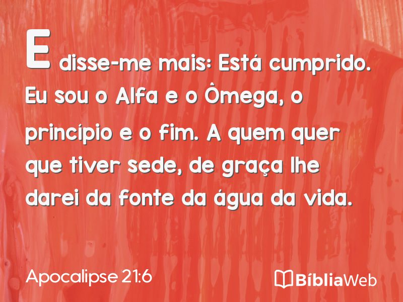 Apocalipse 21:6 em imagem para compartilhar