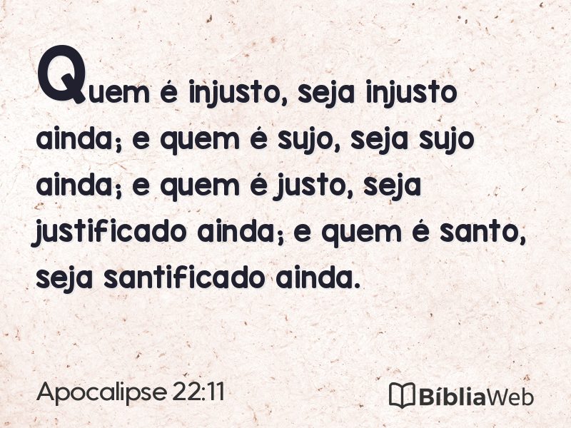 Apocalipse 22:11 em imagem para compartilhar