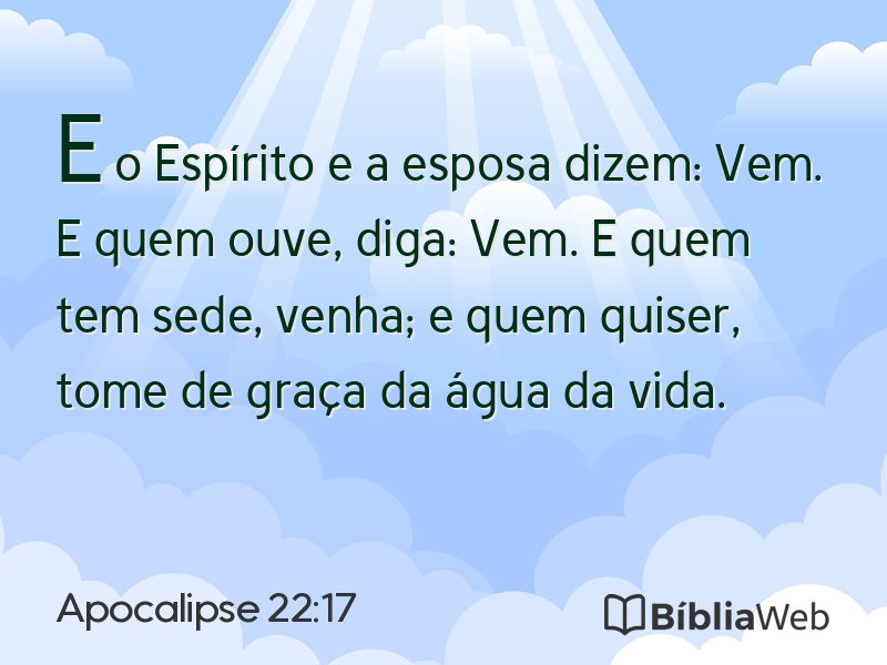 Apocalipse 22:17 em imagem para compartilhar