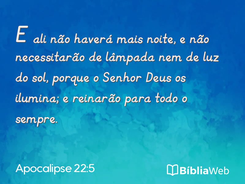 Apocalipse 22:5 em imagem para compartilhar