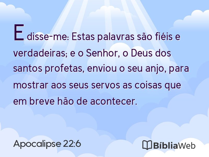 Apocalipse 22:6 em imagem para compartilhar