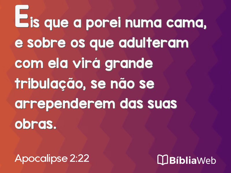 Apocalipse 2:22 em imagem para compartilhar