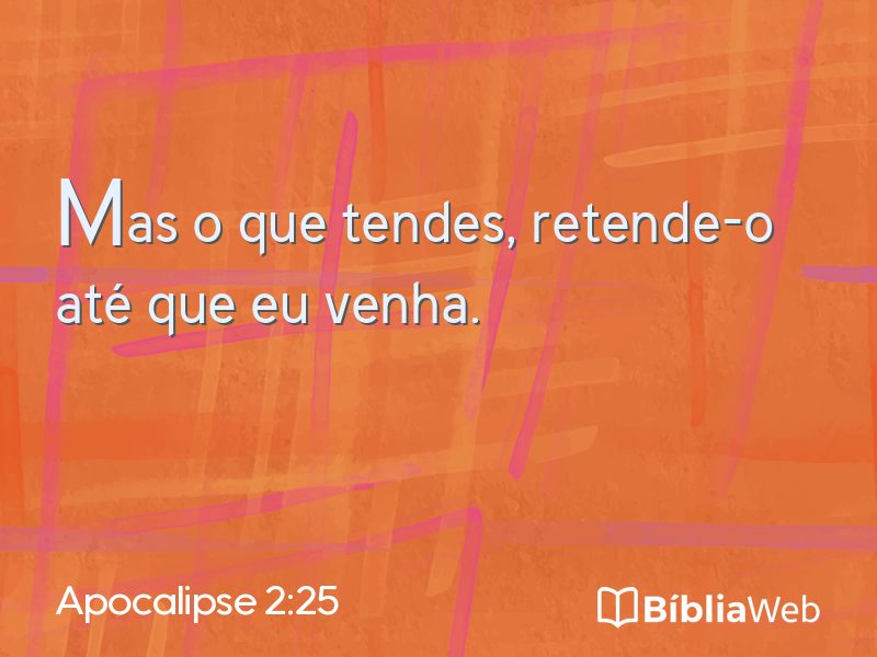 Apocalipse 2:25 em imagem para compartilhar
