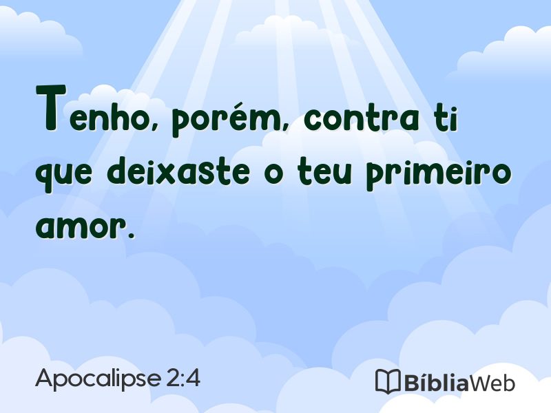 Apocalipse 2:4 em imagem para compartilhar