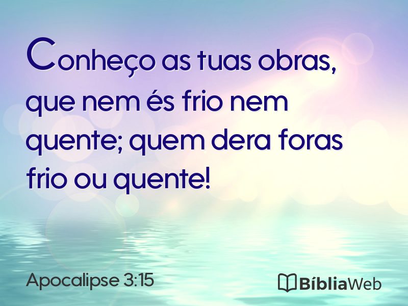 Apocalipse 3:15 em imagem para compartilhar