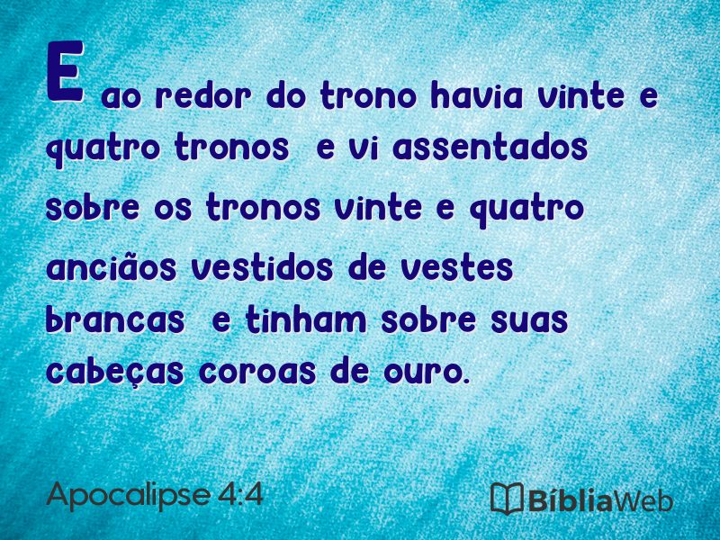 Apocalipse 4:4 em imagem para compartilhar