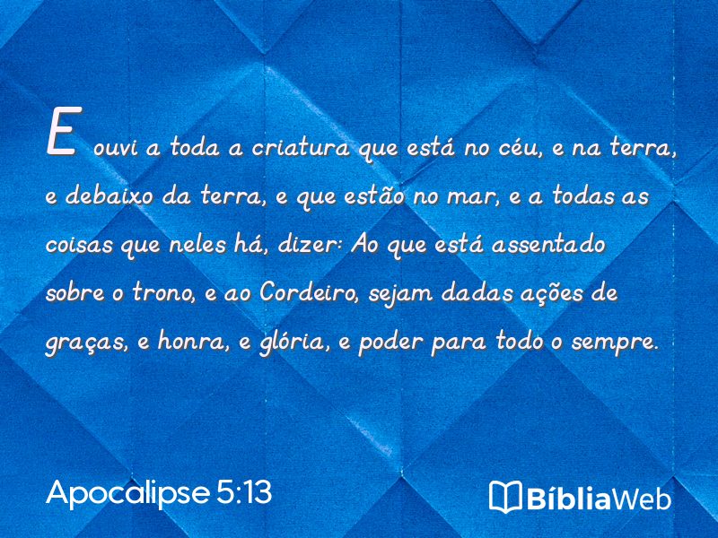 Apocalipse 5:13 em imagem para compartilhar