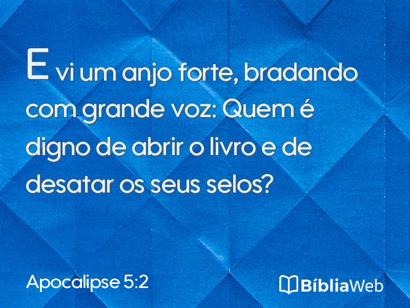 Apocalipse 5:2 em imagem para compartilhar