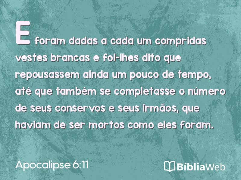 Apocalipse 6:11 em imagem para compartilhar