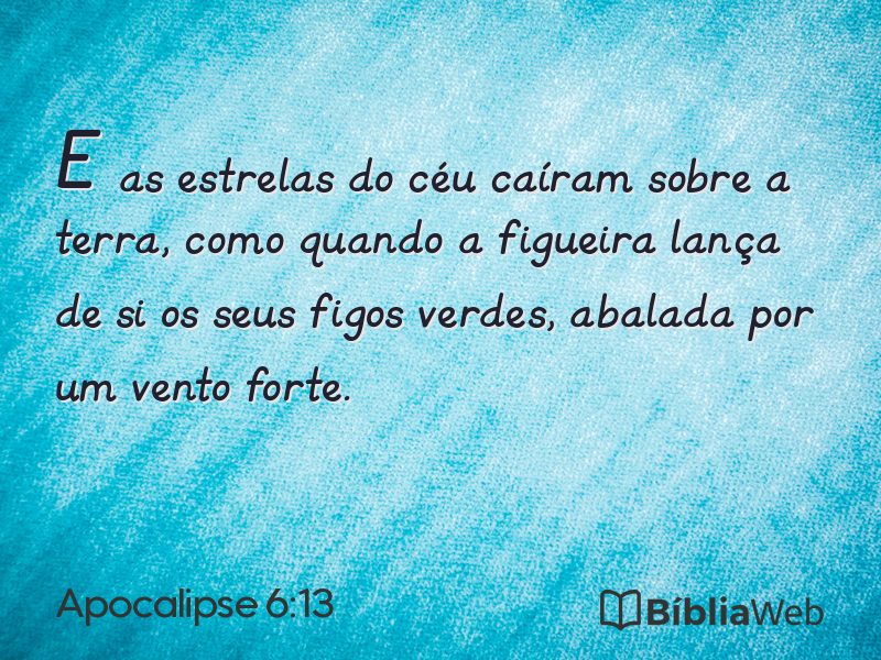 Apocalipse 6:13 em imagem para compartilhar