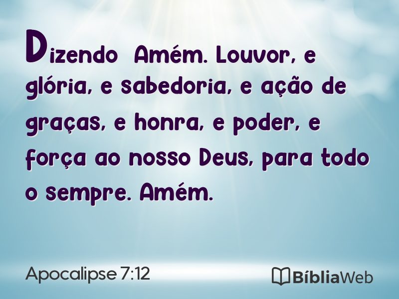 Apocalipse 7:12 em imagem para compartilhar