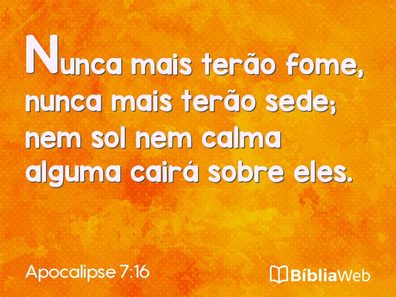 Apocalipse 7:16 em imagem para compartilhar