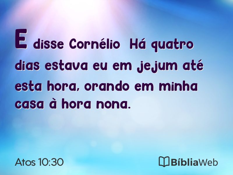 Atos 10:30 em imagem para compartilhar