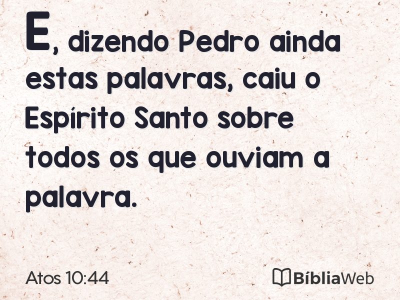 Atos 10:44 em imagem para compartilhar