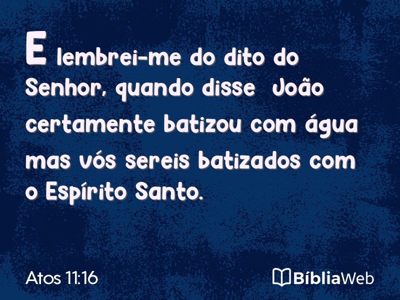 Atos 11:16 em imagem para compartilhar