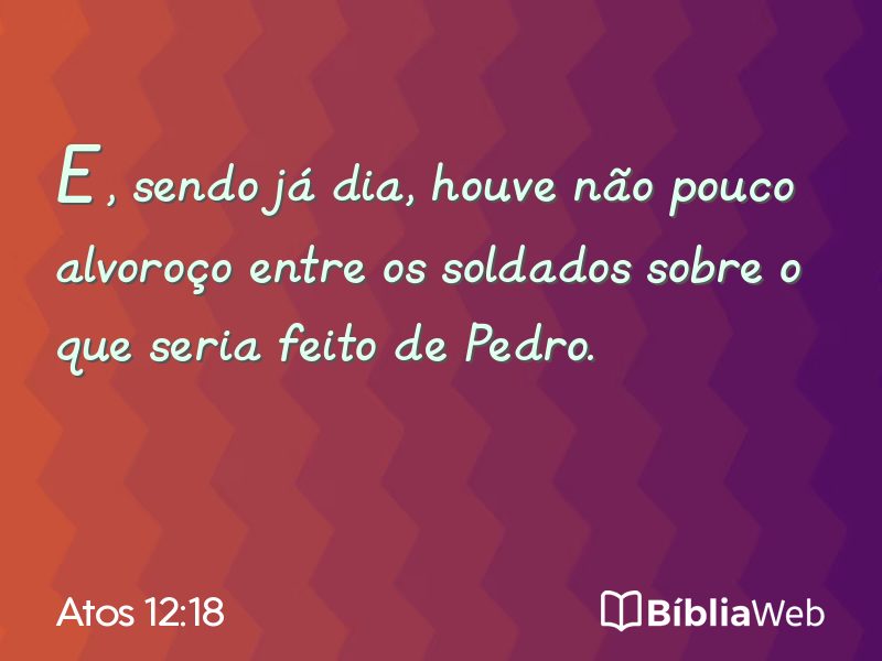 Atos 12:18 em imagem para compartilhar