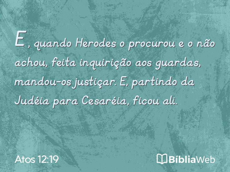 Atos 12:19 em imagem para compartilhar