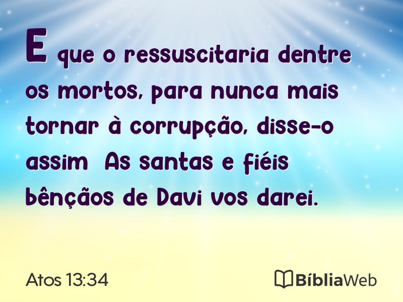 Atos 13:34 em imagem para compartilhar