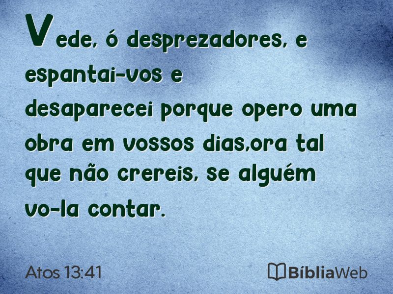 Atos 13:41 em imagem para compartilhar