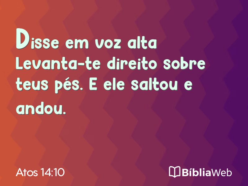 Atos 14:10 em imagem para compartilhar