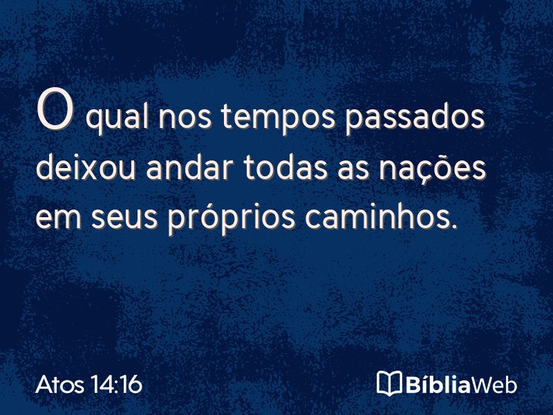 Atos 14:16 em imagem para compartilhar